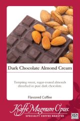 Dark Chocolate Almond Cream Flavored Coffee